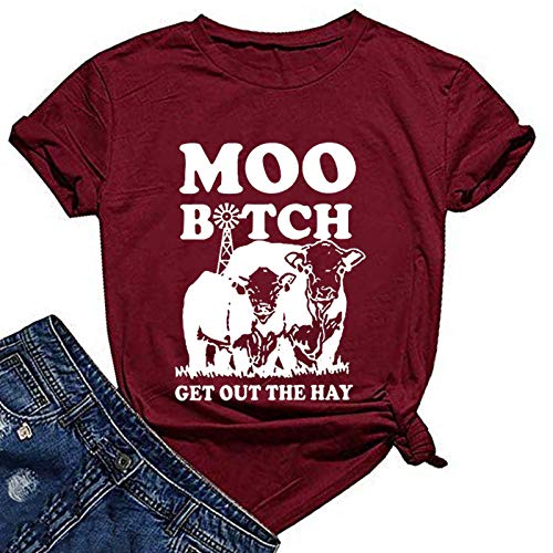Women Moo Bitch Get Out The Hay T-Shirt Heifer Shirt