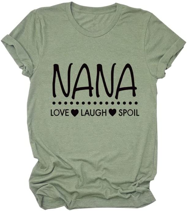 Women Mother's Day T-Shirt Love Laugh Spoil Grandma Tees