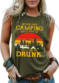 Women Never Take Camping Advice from Me You'll End Up Drunk T-Shirt Drinking Shirt
