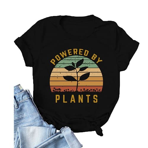 Women Powered by Plants T-Shirt Plants Tee Women Graphic Shirt
