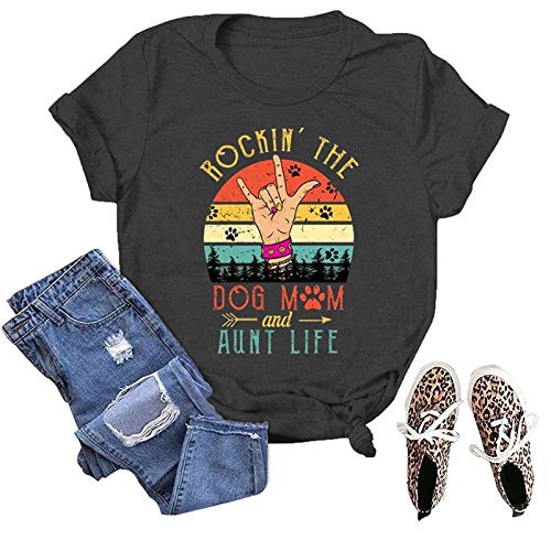 Women Rockin' The Dog Mom and Aunt Life T-Shirt