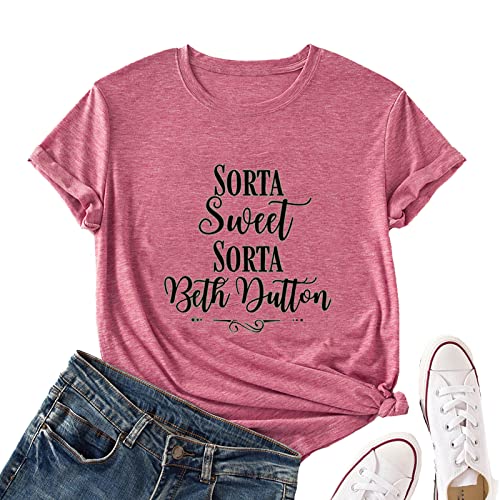 Women Sorta Sweet Sorta Beth Dutton T-Shirt