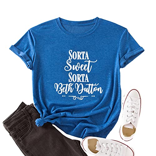 Women Sorta Sweet Sorta Beth Dutton T-Shirt