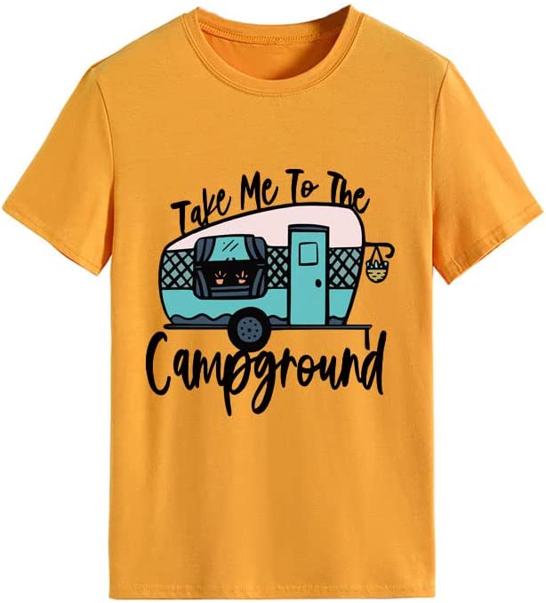 Women Take Me to The Campground Tees Camp Summer Vacation T-Shirt