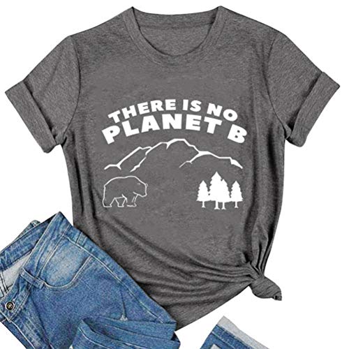 Women There is NO Planet B T-Shirt Mother Earth Shirt
