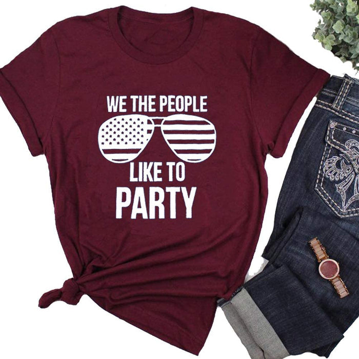 Women We The People Like to Party T-Shirt 4th of July Tee