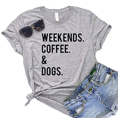 Women Weekends Coffee & Dogs T-Shirt