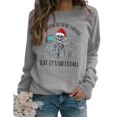 Women When You're Dead Inside But It's Christmas Sweatshirt