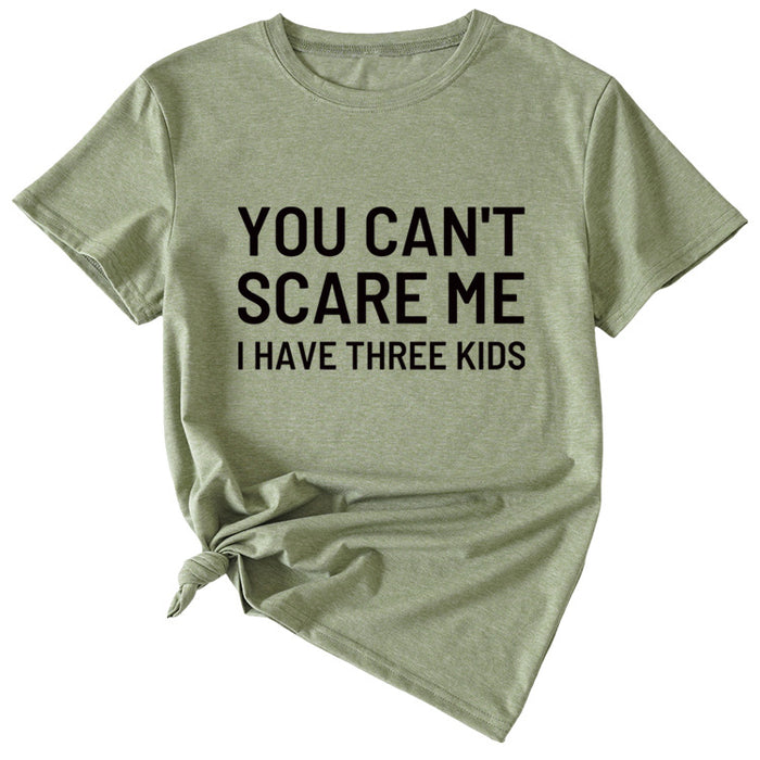 Women's Letter Print You Can't Scale Me Casual Round Neck Short Sleeves Shirt